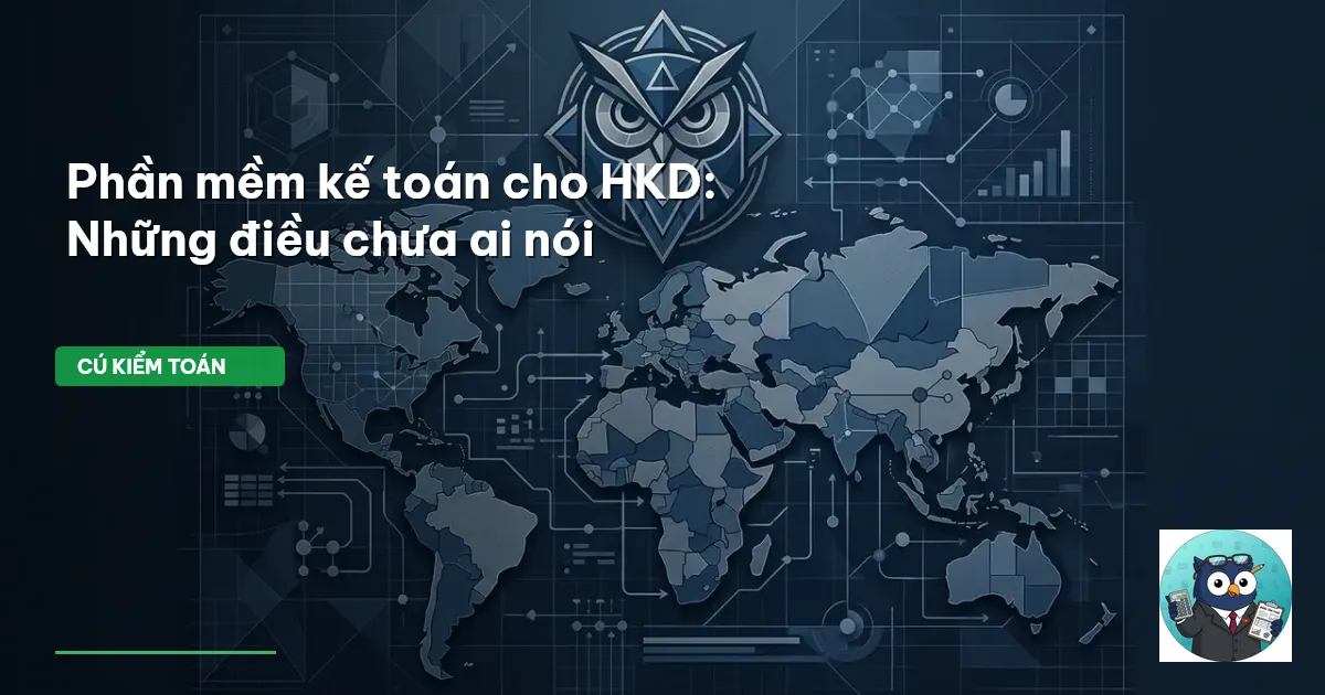 Phần mềm kế toán cho HKD: Những điều chưa ai nói