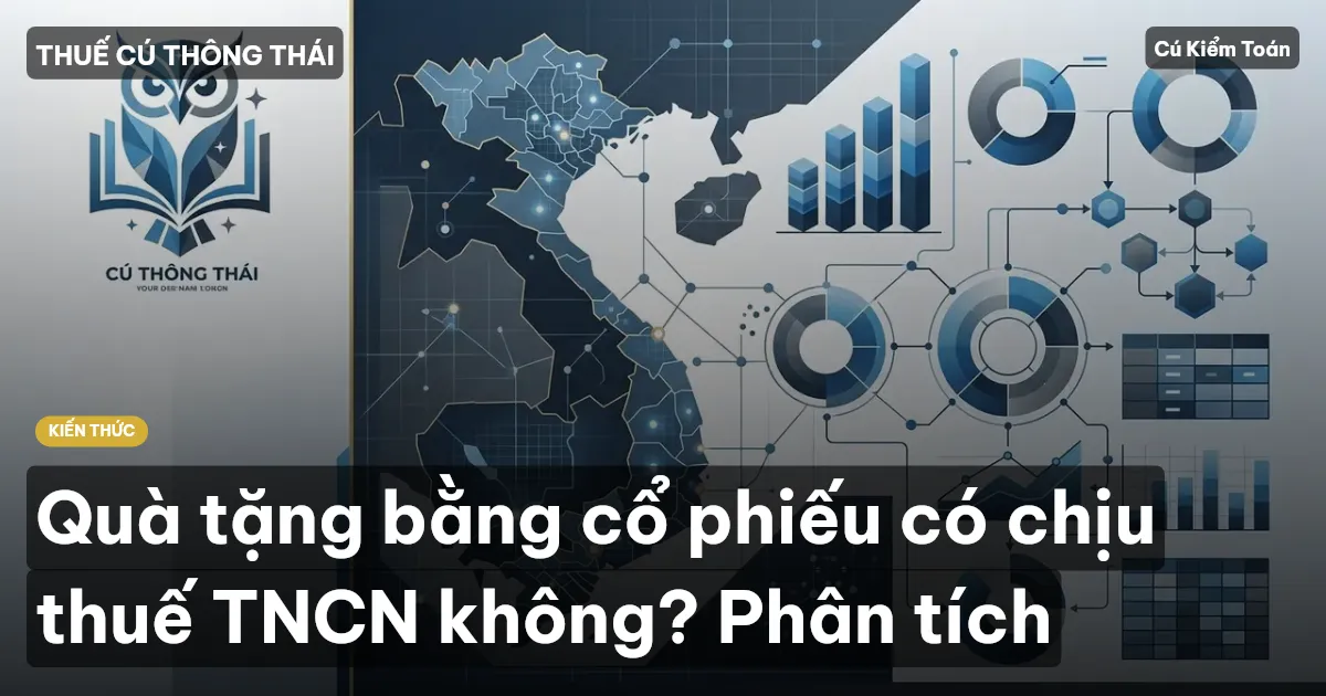 Quà tặng bằng cổ phiếu có chịu thuế TNCN không? Phân tích