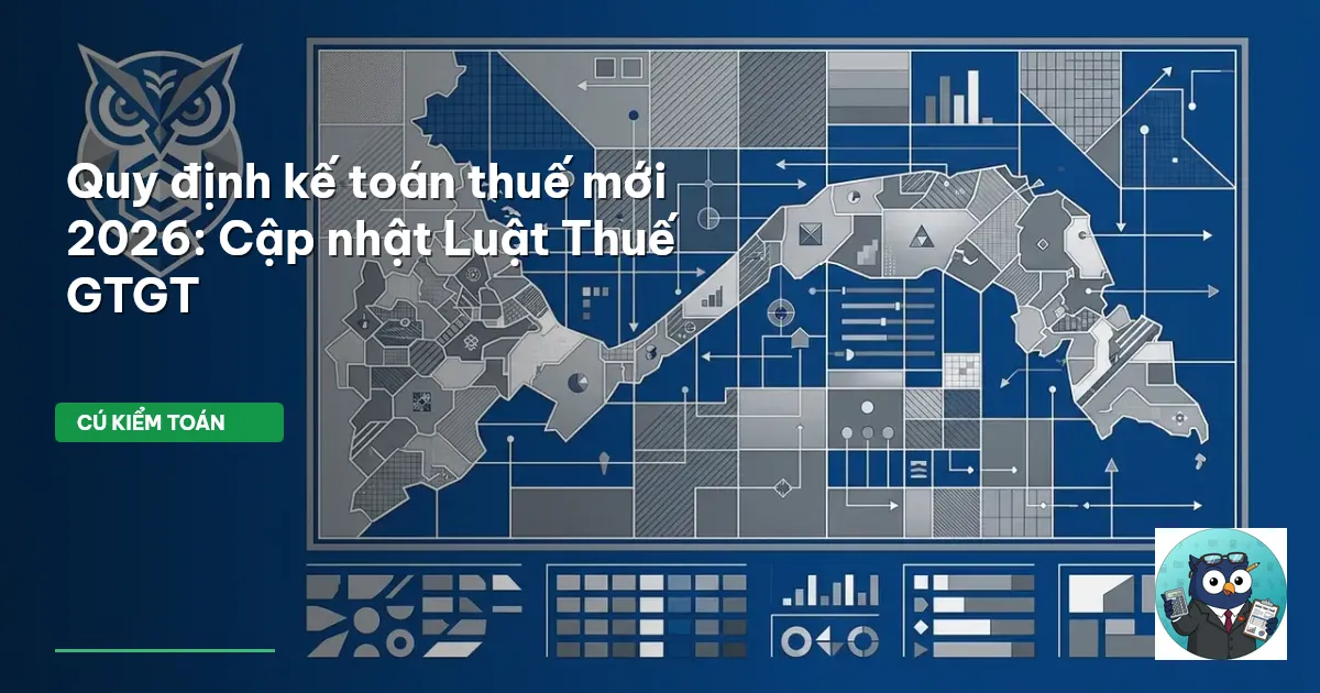 quy định kế toán thuế mới