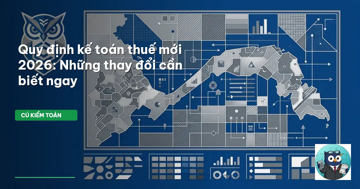quy định kế toán thuế 2026