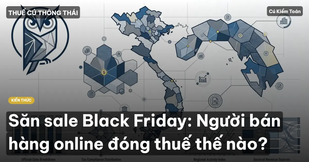 Săn sale Black Friday: Người bán hàng online đóng thuế thế nào?