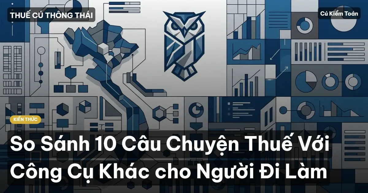 So Sánh 10 Câu Chuyện Thuế Với Công Cụ Khác cho Người Đi Làm