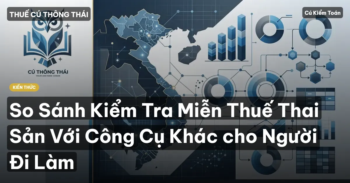 So Sánh Kiểm Tra Miễn Thuế Thai Sản Với Công Cụ Khác cho Người Đi Làm