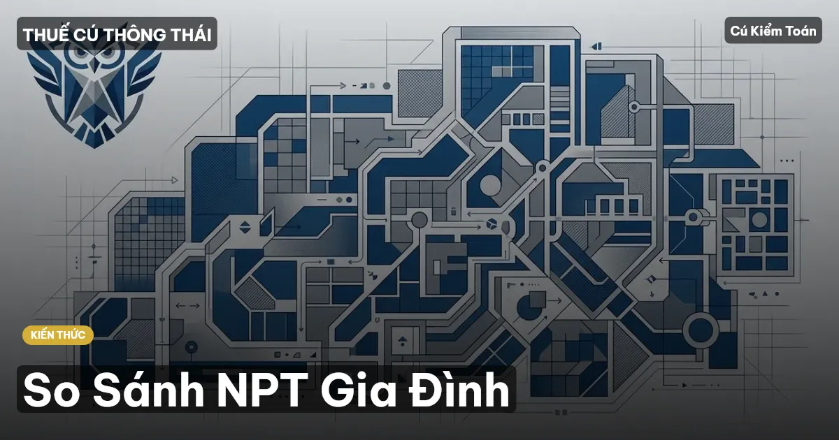 So Sánh NPT Gia Đình