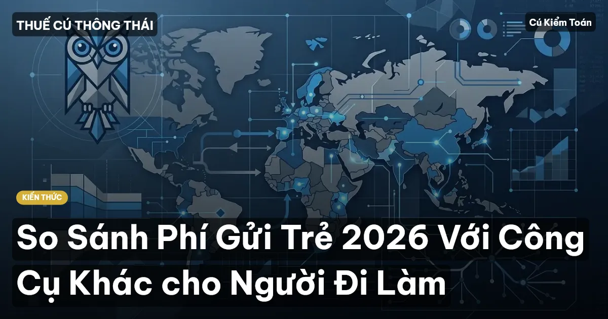 So Sánh Phí Gửi Trẻ 2026 Với Công Cụ Khác cho Người Đi Làm