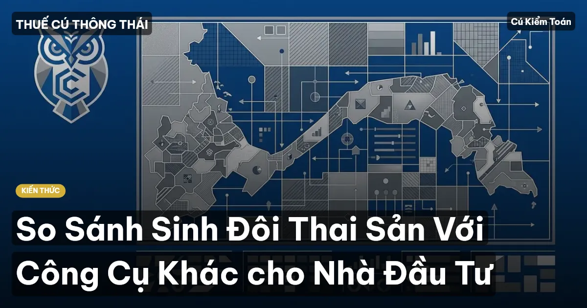 So Sánh Sinh Đôi Thai Sản Với Công Cụ Khác cho Nhà Đầu Tư