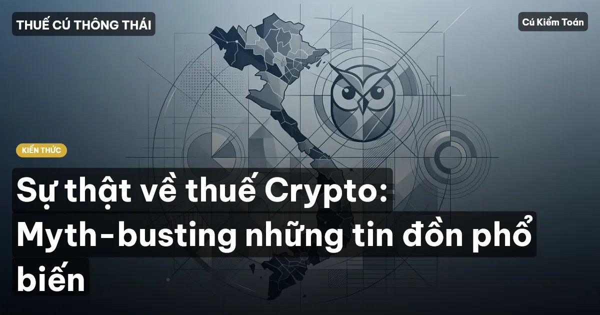 Sự thật về thuế Crypto: Myth-busting những tin đồn phổ biến