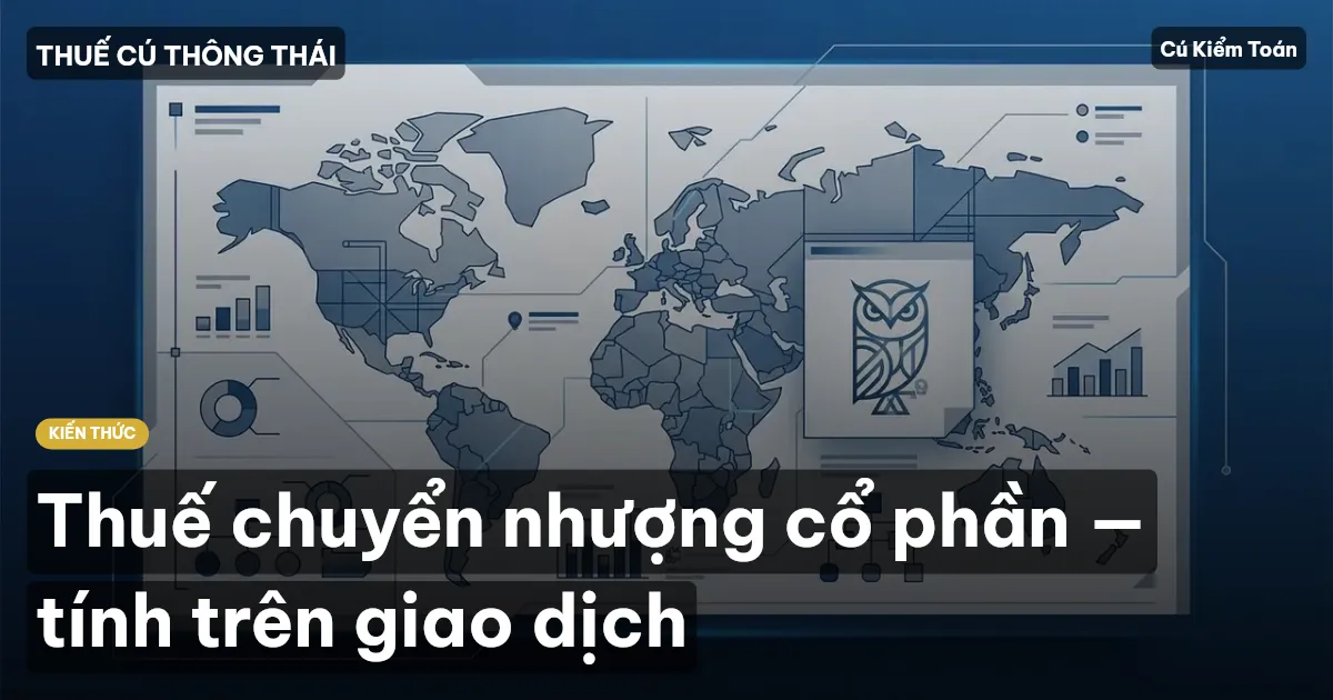 Thuế chuyển nhượng cổ phần — tính trên giao dịch