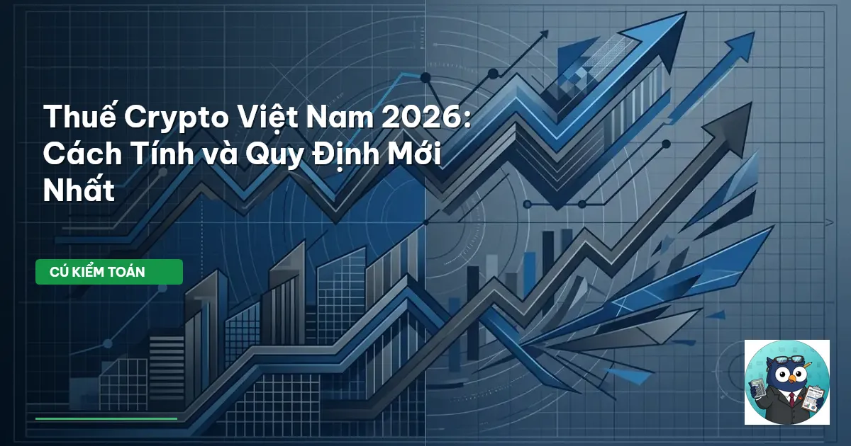thuế crypto Việt Nam 2026