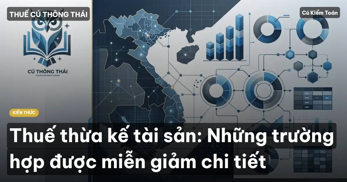 Thuế thừa kế tài sản: Những trường hợp được miễn giảm chi tiết
