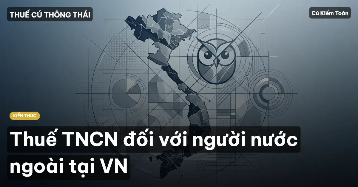 Thuế TNCN đối với người nước ngoài tại VN