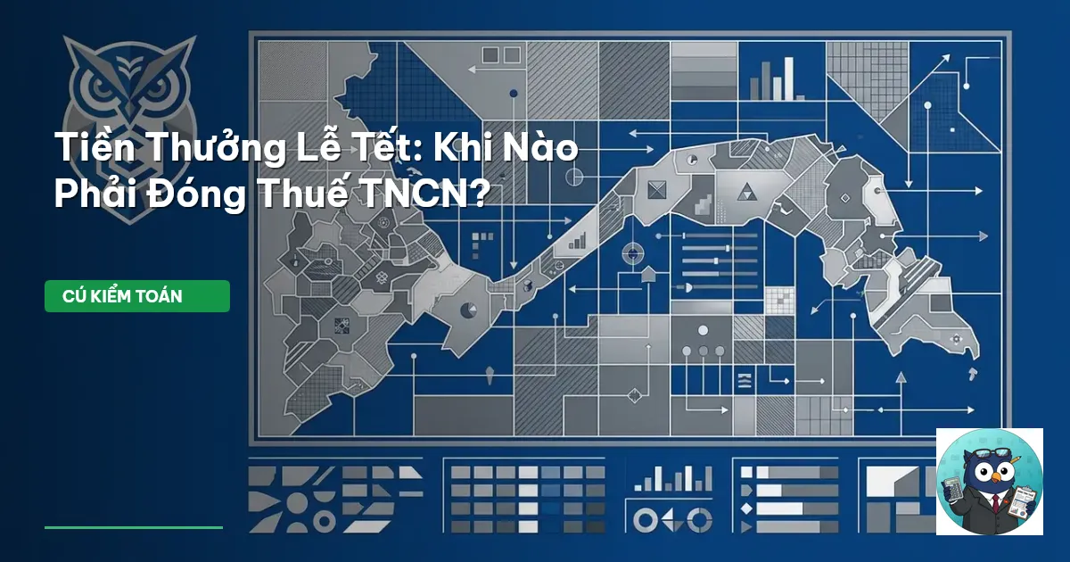 Tiền Thưởng Lễ Tết: Khi Nào Phải Đóng Thuế TNCN?