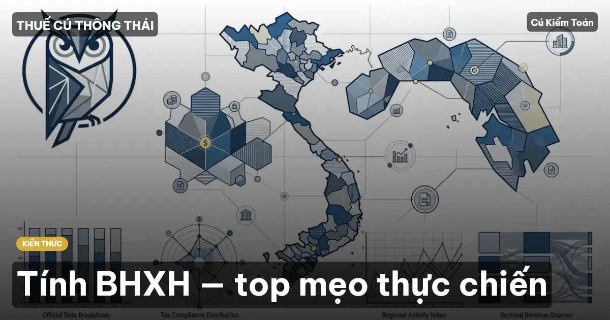 Tính BHXH — top mẹo thực chiến