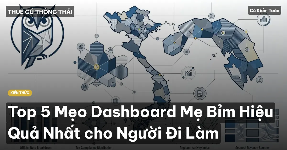 Top 5 Mẹo Dashboard Mẹ Bỉm Hiệu Quả Nhất cho Người Đi Làm