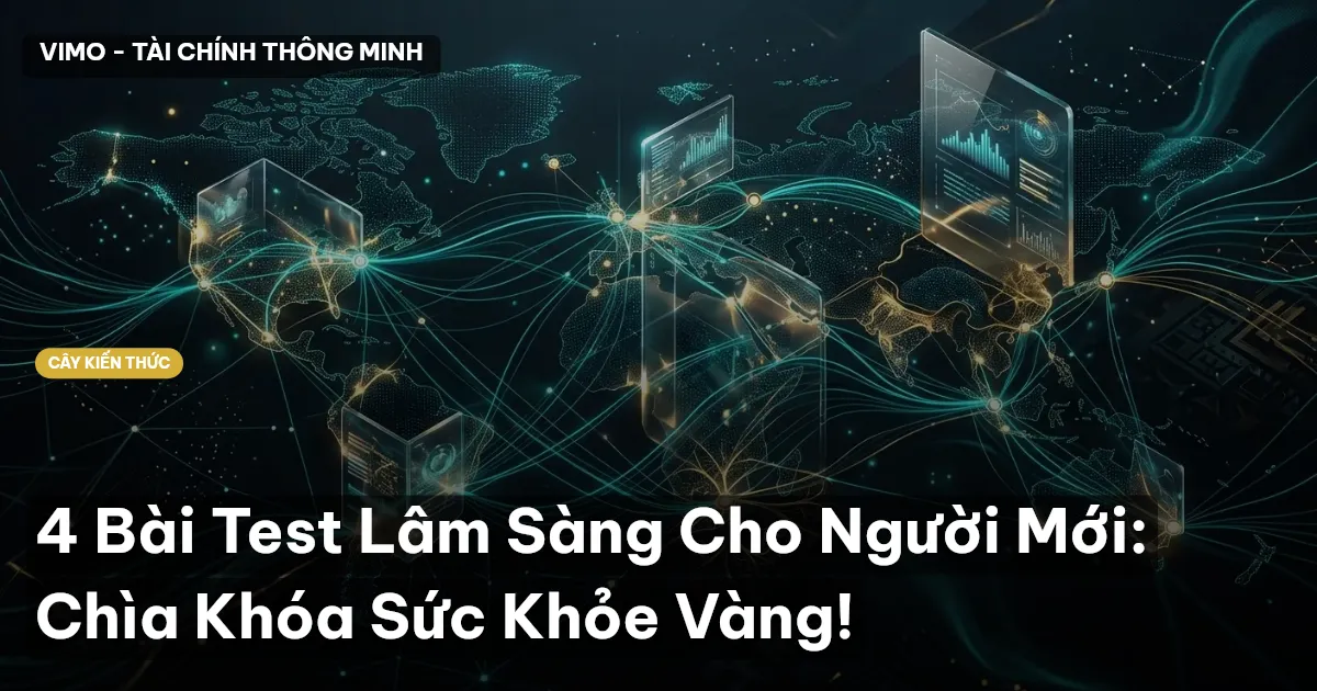 4 Bài Test Lâm Sàng Cho Người Mới: Chìa Khóa Sức Khỏe Vàng!