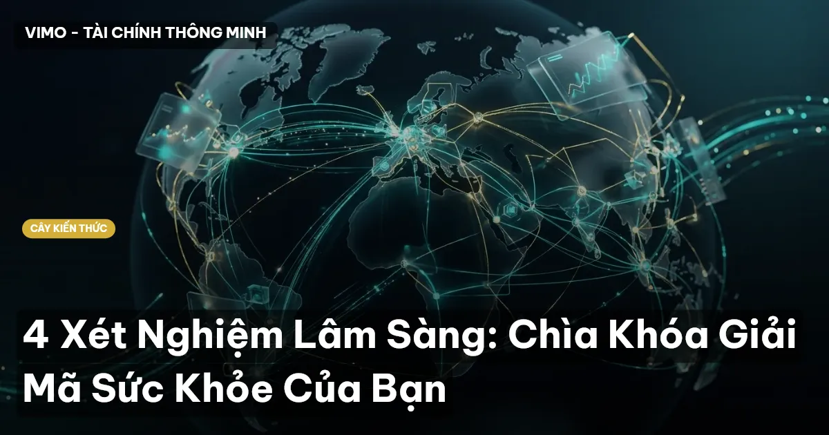 4 Xét Nghiệm Lâm Sàng: Chìa Khóa Giải Mã Sức Khỏe Của Bạn