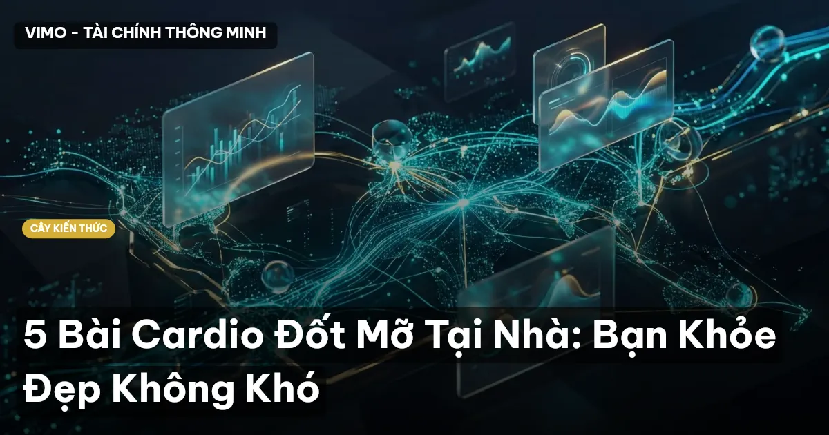 5 Bài Cardio Đốt Mỡ Tại Nhà: Bạn Khỏe Đẹp Không Khó