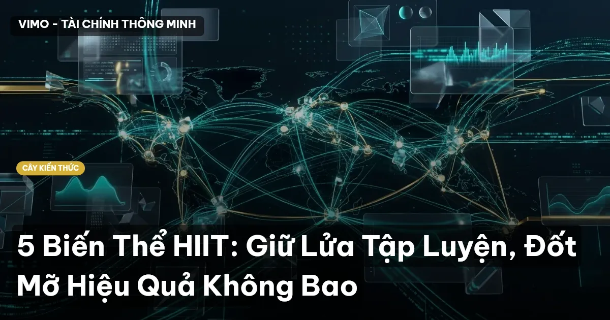 5 Biến Thể HIIT: Giữ Lửa Tập Luyện, Đốt Mỡ Hiệu Quả Không Bao