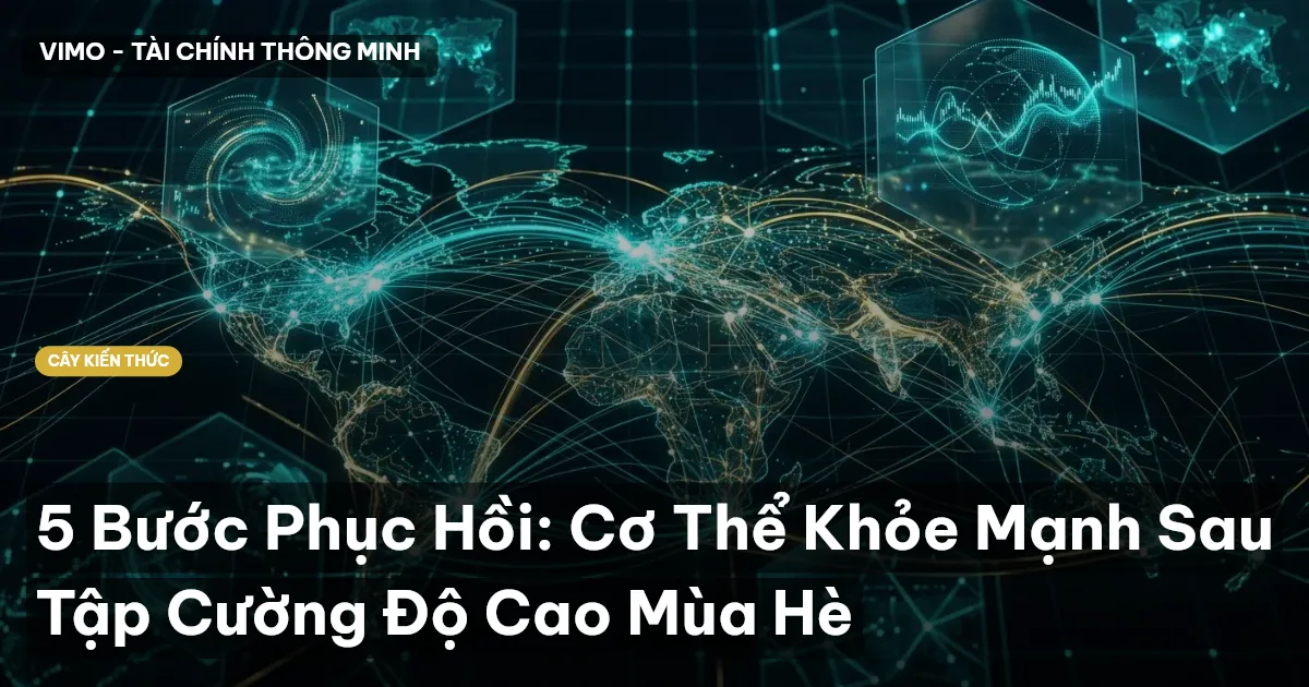 5 Bước Phục Hồi: Cơ Thể Khỏe Mạnh Sau Tập Cường Độ Cao Mùa Hè