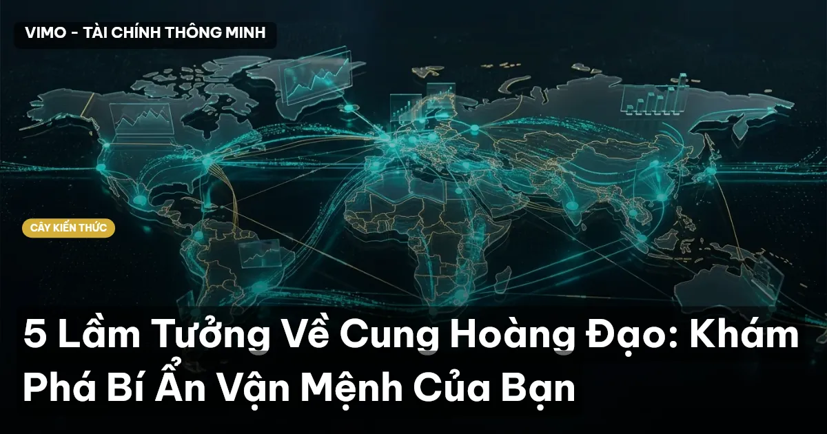 5 Lầm Tưởng Về Cung Hoàng Đạo: Khám Phá Bí Ẩn Vận Mệnh Của Bạn