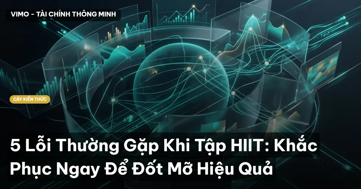 5 Lỗi Thường Gặp Khi Tập HIIT: Khắc Phục Ngay Để Đốt Mỡ Hiệu Quả