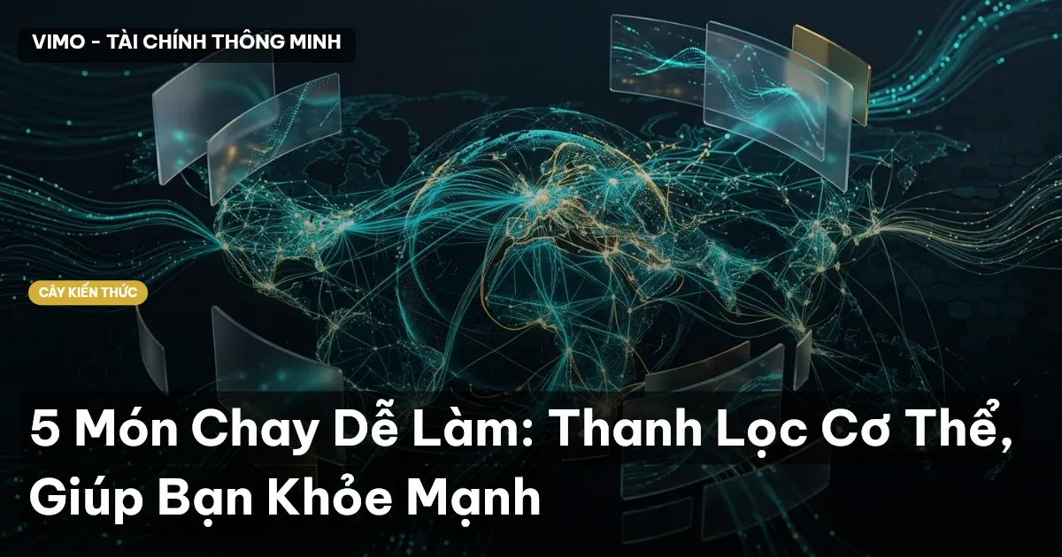 5 Món Chay Dễ Làm: Thanh Lọc Cơ Thể, Giúp Bạn Khỏe Mạnh