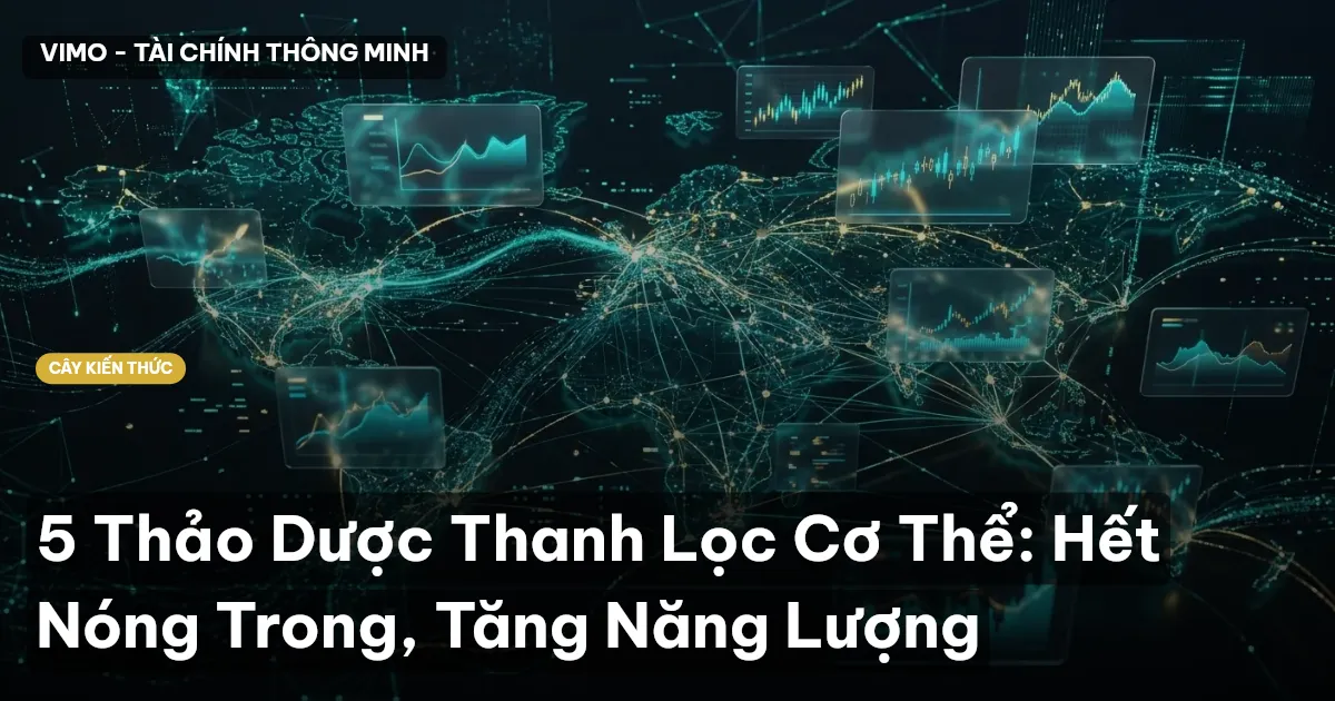 5 Thảo Dược Thanh Lọc Cơ Thể: Hết Nóng Trong, Tăng Năng Lượng