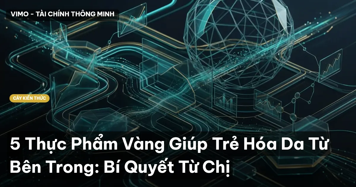 5 Thực Phẩm Vàng Giúp Trẻ Hóa Da Từ Bên Trong: Bí Quyết Từ Chị