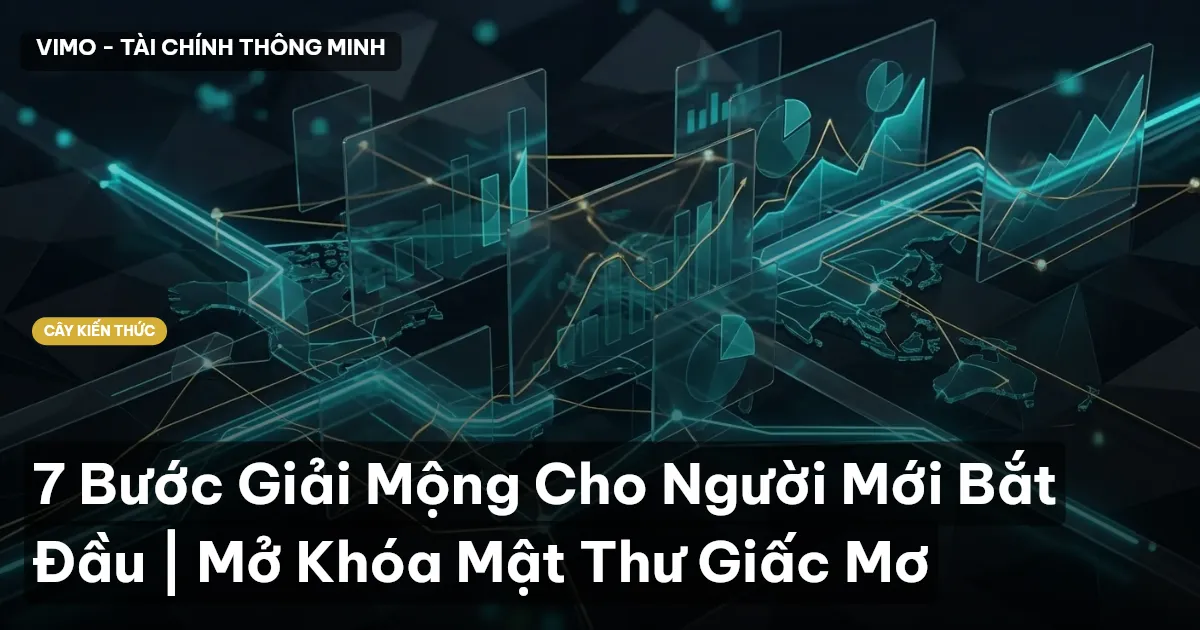 7 Bước Giải Mộng Cho Người Mới Bắt Đầu | Mở Khóa Mật Thư Giấc Mơ