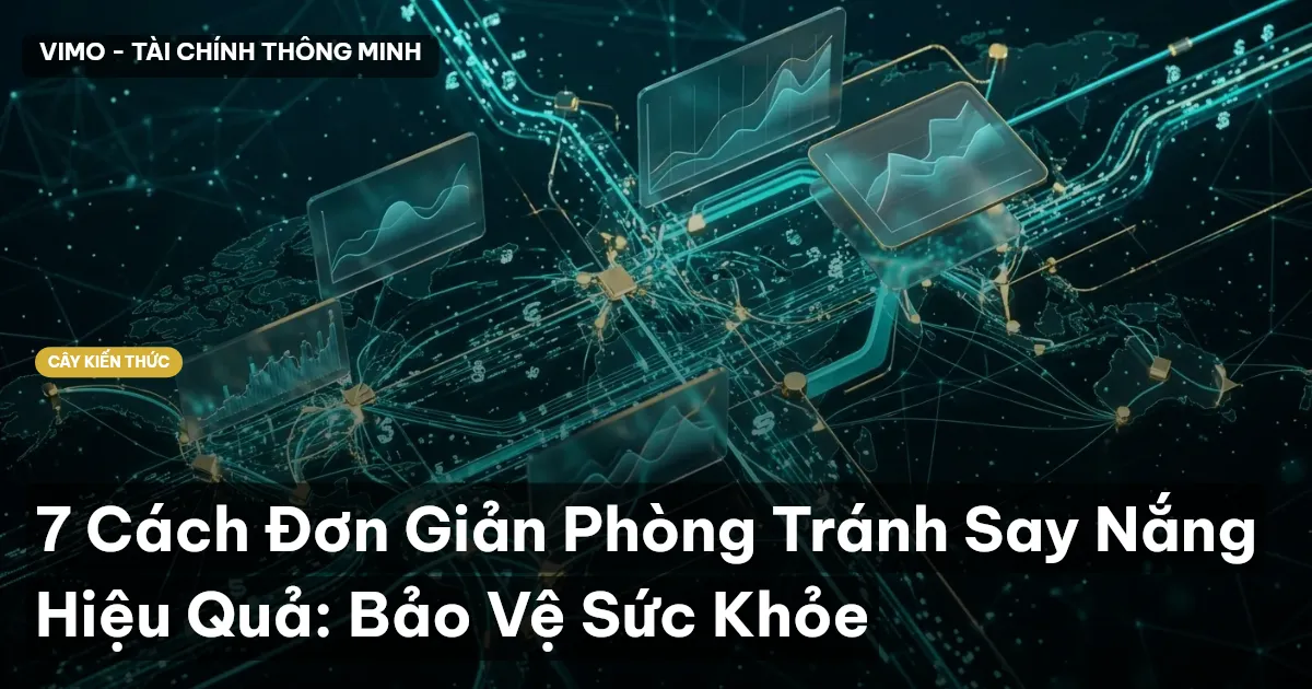 7 Cách Đơn Giản Phòng Tránh Say Nắng Hiệu Quả: Bảo Vệ Sức Khỏe