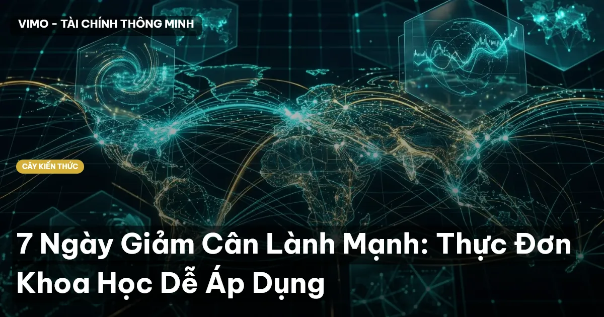 7 Ngày Giảm Cân Lành Mạnh: Thực Đơn Khoa Học Dễ Áp Dụng
