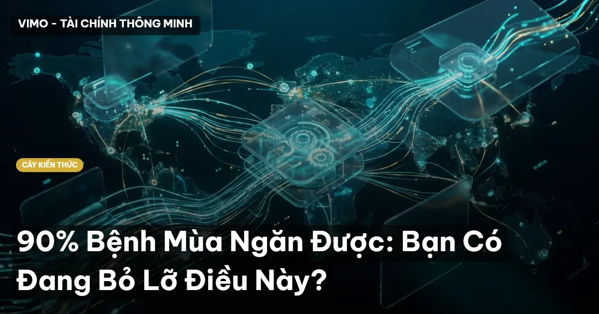 90% Bệnh Mùa Ngăn Được: Bạn Có Đang Bỏ Lỡ Điều Này?