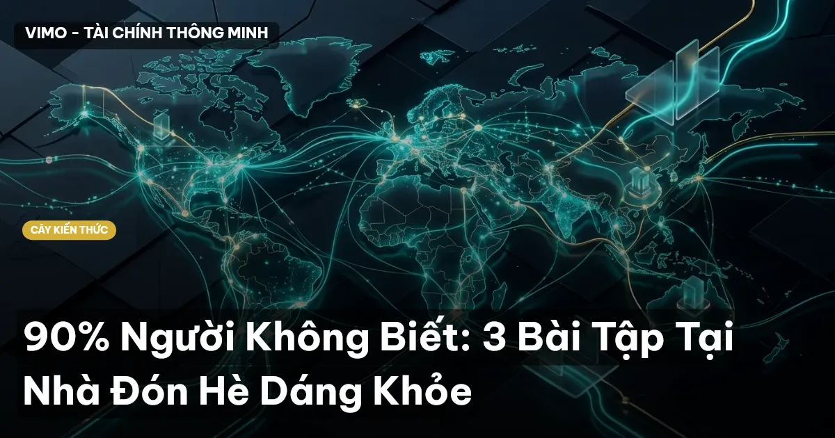 90% Người Không Biết: 3 Bài Tập Tại Nhà Đón Hè Dáng Khỏe