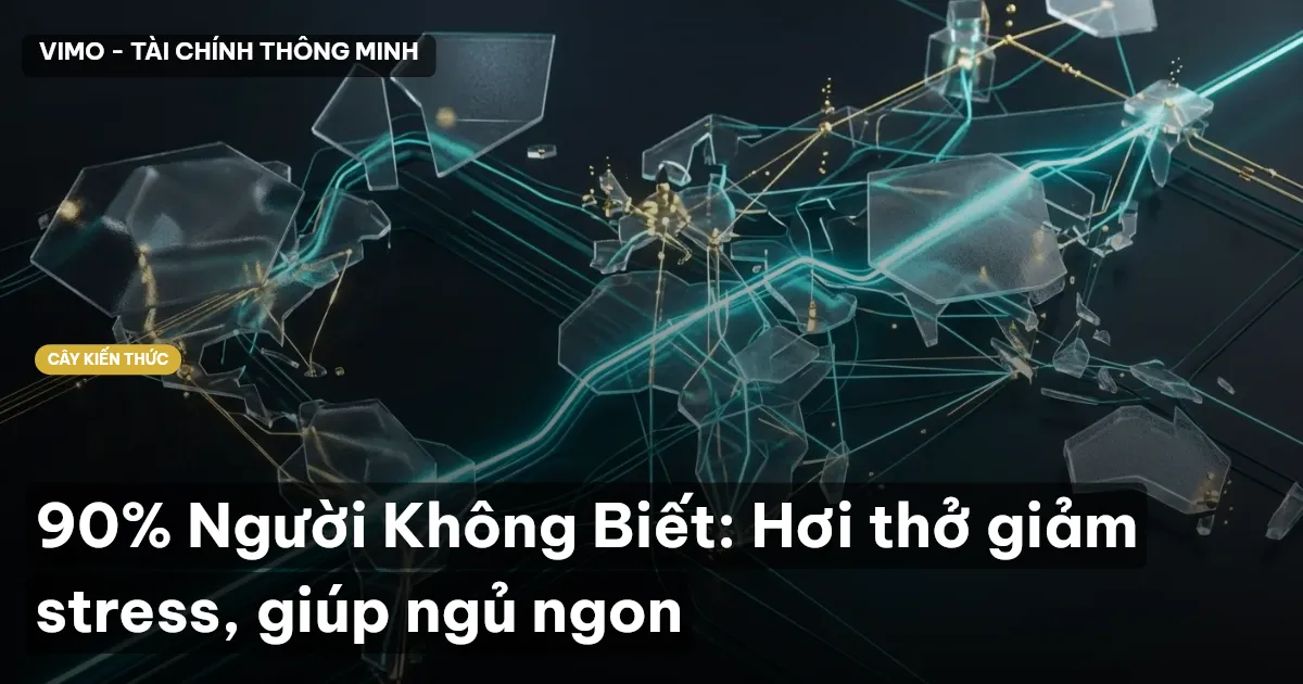 90% Người Không Biết: Hơi thở giảm stress, giúp ngủ ngon