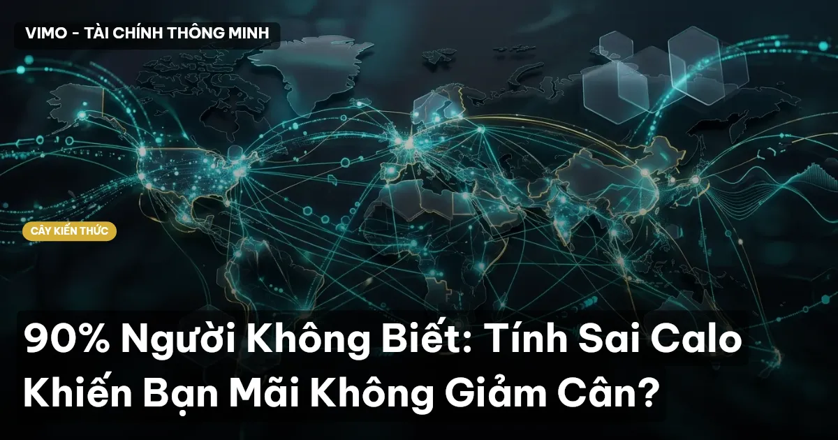90% Người Không Biết: Tính Sai Calo Khiến Bạn Mãi Không Giảm Cân?