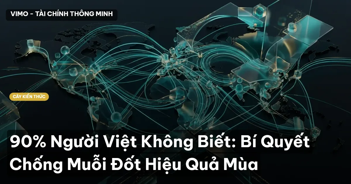 90% Người Việt Không Biết: Bí Quyết Chống Muỗi Đốt Hiệu Quả Mùa
