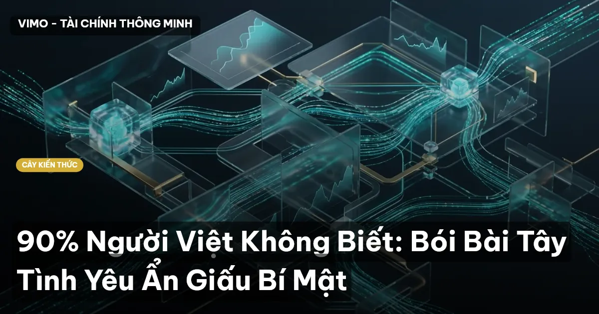 90% Người Việt Không Biết: Bói Bài Tây Tình Yêu Ẩn Giấu Bí Mật