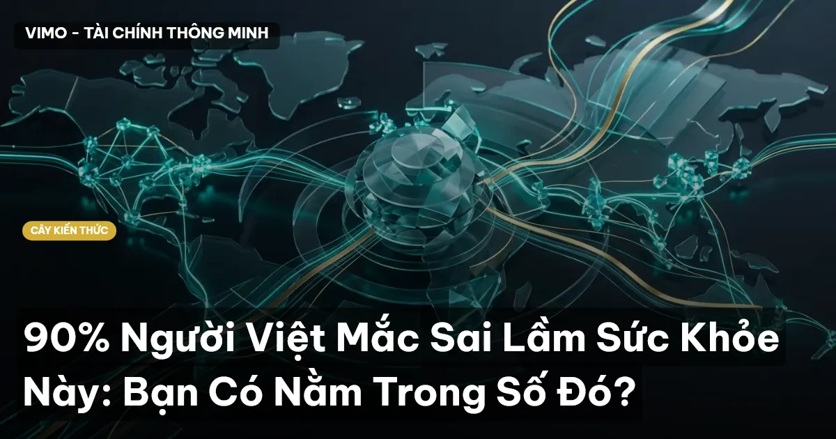 90% Người Việt Mắc Sai Lầm Sức Khỏe Này: Bạn Có Nằm Trong Số Đó?