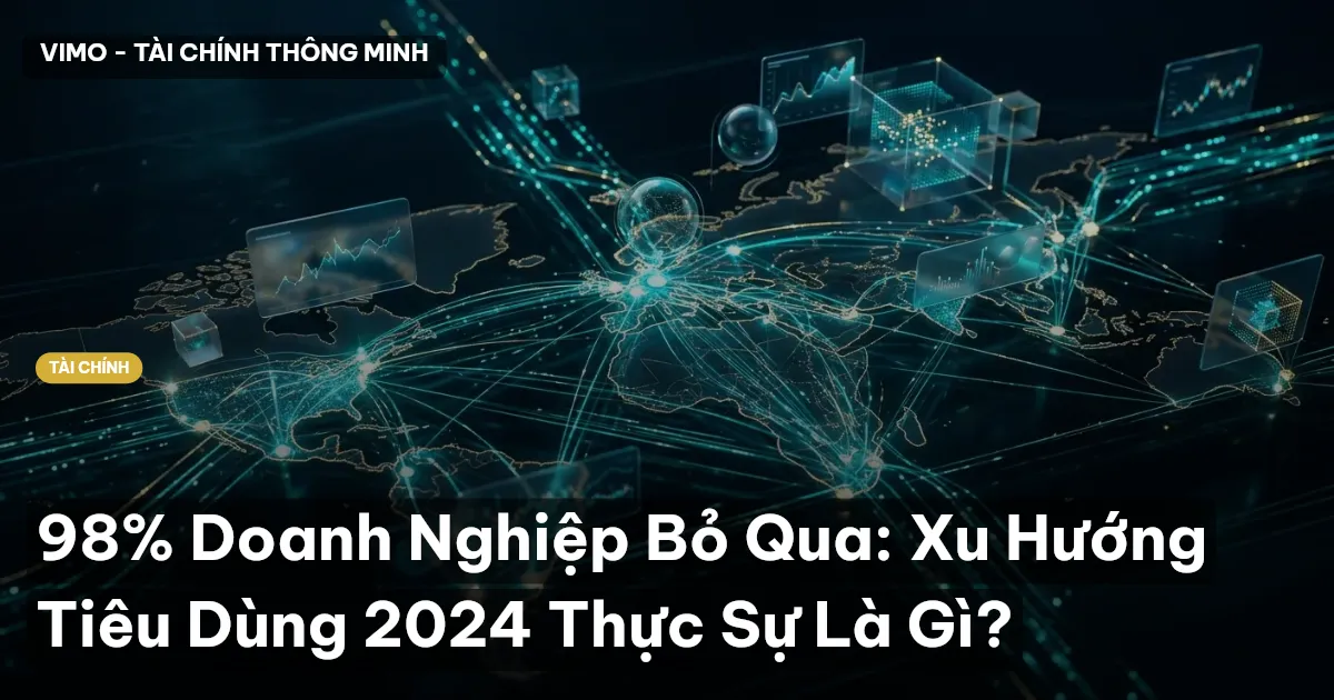 xu hướng tiêu dùng 2024