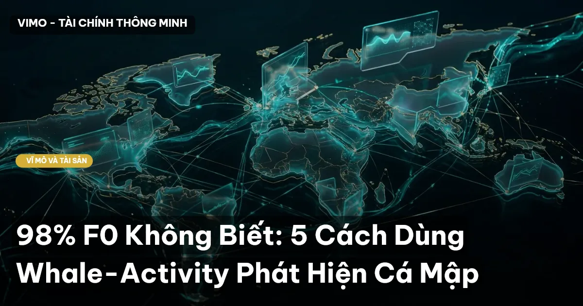 98% F0 Không Biết: 5 Cách Dùng Whale-Activity Phát Hiện Cá Mập
