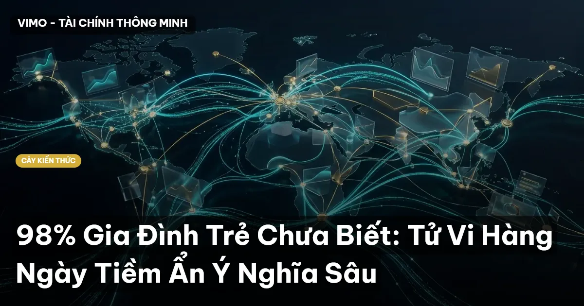 98% Gia Đình Trẻ Chưa Biết: Tử Vi Hàng Ngày Tiềm Ẩn Ý Nghĩa Sâu