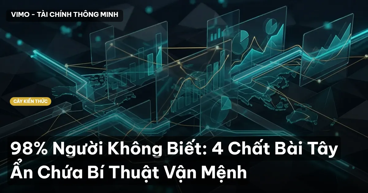 98% Người Không Biết: 4 Chất Bài Tây Ẩn Chứa Bí Thuật Vận Mệnh