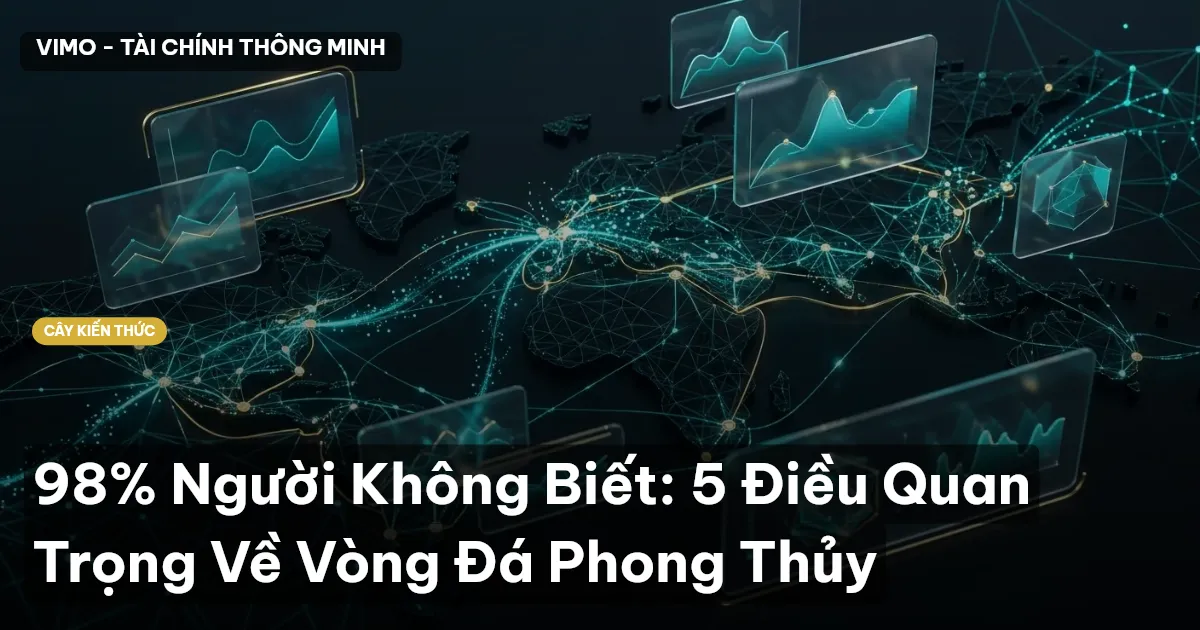 98% Người Không Biết: 5 Điều Quan Trọng Về Vòng Đá Phong Thủy