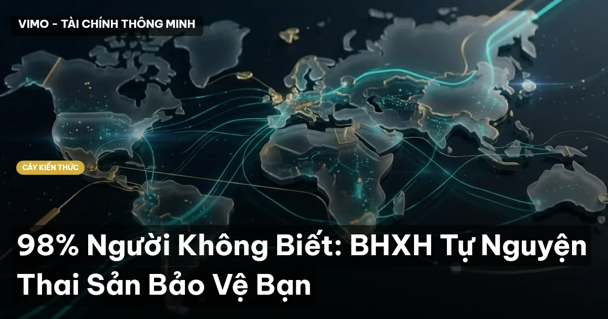 98% Người Không Biết: BHXH Tự Nguyện Thai Sản Bảo Vệ Bạn