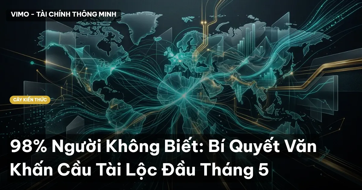 98% Người Không Biết: Bí Quyết Văn Khấn Cầu Tài Lộc Đầu Tháng 5
