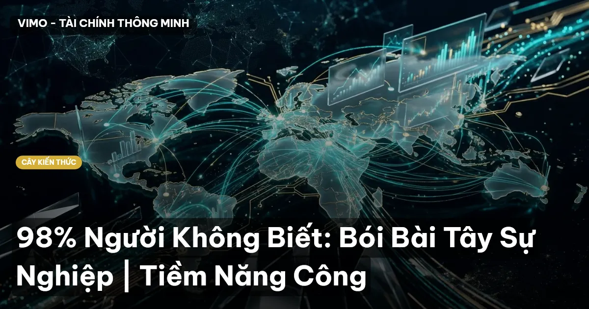 98% Người Không Biết: Bói Bài Tây Sự Nghiệp | Tiềm Năng Công