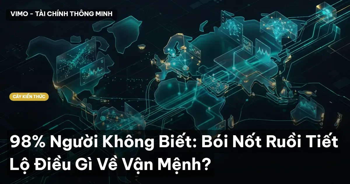 98% Người Không Biết: Bói Nốt Ruồi Tiết Lộ Điều Gì Về Vận Mệnh?