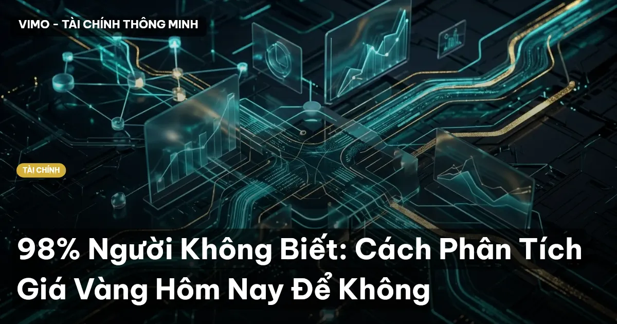 phân tích giá vàng hôm nay