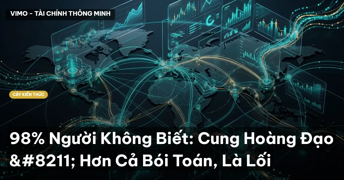 98% Người Không Biết: Cung Hoàng Đạo – Hơn Cả Bói Toán, Là Lối