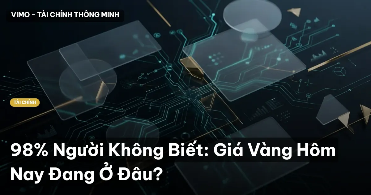 98% Người Không Biết: Giá Vàng Hôm Nay Đang Ở Đâu?